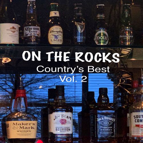 On the Rocks, Vol. 2 (Country's Best) Cover Art Blurred Background