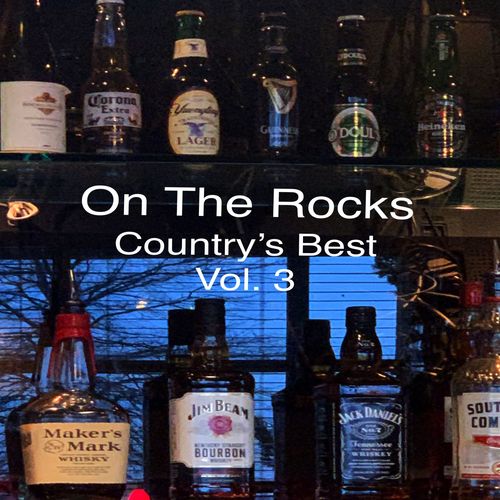 On the Rocks, Vol. 3 (Country's Best) Cover Art Blurred Background