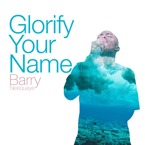 Glorify Your Name Cover Art Blurred Background