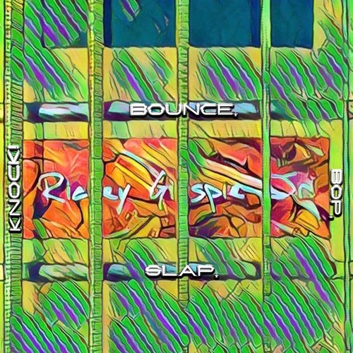 Bounce, Bop, Slap, Knock! Cover Art Blurred Background