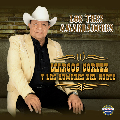 Los Tres Amarradores Cover Art Blurred Background