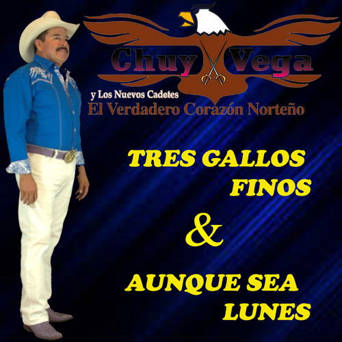 Tres Gallos Finos & Aunque Sea Lunes Cover Art Blurred Background