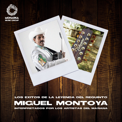 Los Exitos de la Leyenda del Requinto Miguel Montoya Interpretados por los Artistas del Mañana Cover Art Blurred Background