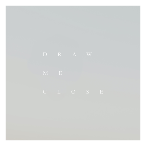 Draw Me Close Cover Art Blurred Background