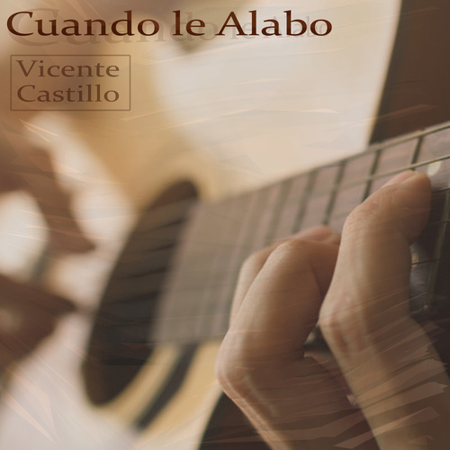 Cuando Le Alabo Cover Art Blurred Background