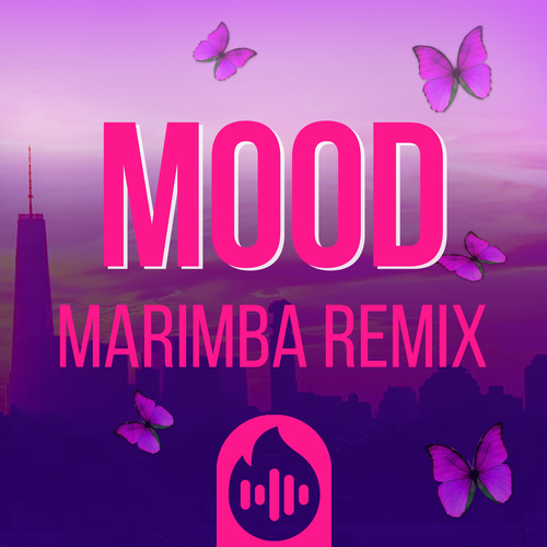 Mood (Marimba Remix) [Cover] Cover Art Blurred Background