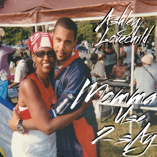 Momma Use 2 Say Cover Art Blurred Background
