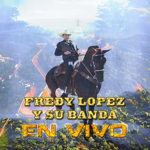 Fredy López y Su Banda (En Vivo) Cover Art Blurred Background