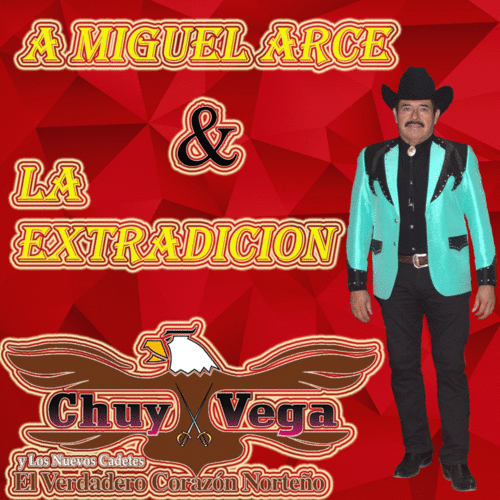 A Miguel Arce y La Extradición Cover Art Blurred Background