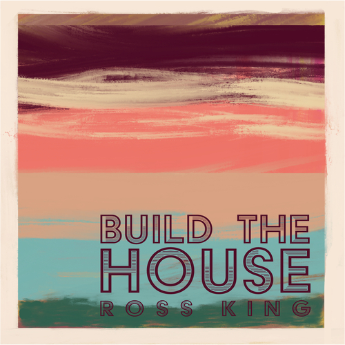 Build the House Cover Art Blurred Background