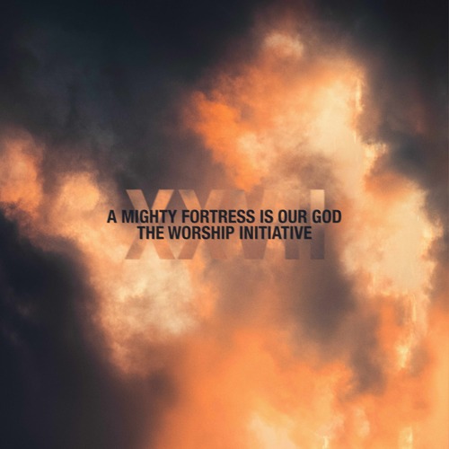 A Mighty Fortress Is Our God Cover Art Blurred Background