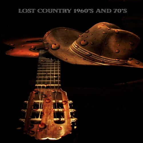 Lost Country 1960's & 70's Cover Art Blurred Background