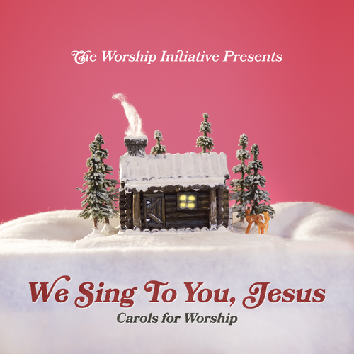 We Sing to You Jesus: Carols for Worship (Live) Cover Art Blurred Background