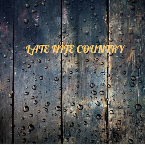 Late Nite Country Cover Art Blurred Background