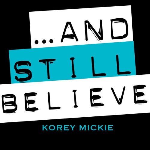 ...And Still Believe Cover Art Blurred Background