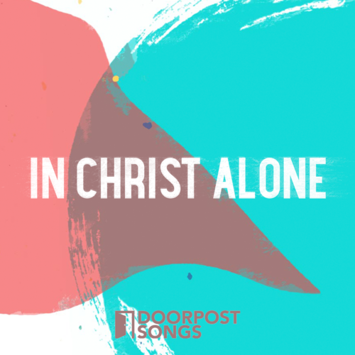 In Christ Alone Cover Art Blurred Background