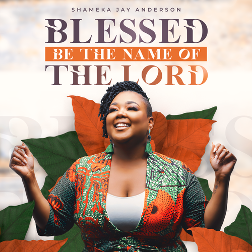 Blessed Be the Name of the Lord Cover Art Blurred Background