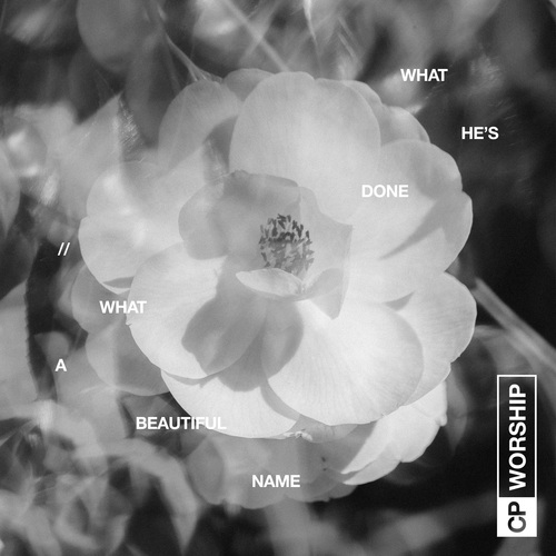 What He's Done / What a Beautiful Name Cover Art Blurred Background
