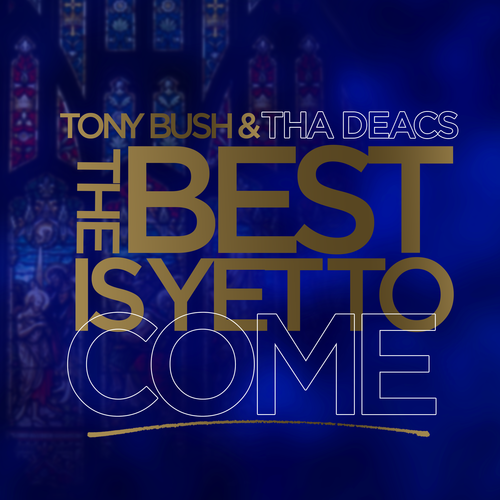 The Best Is Yet to Come (Live) Cover Art Blurred Background