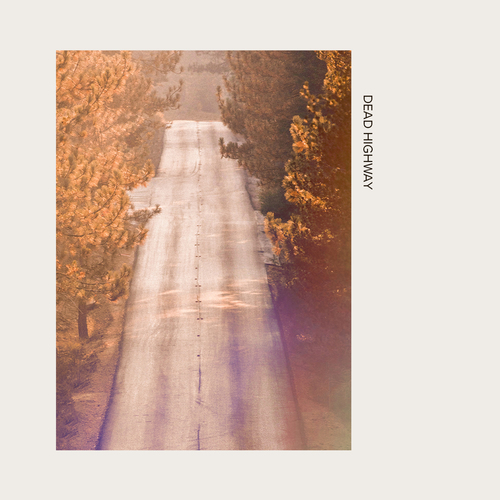 Dead Highway Cover Art Blurred Background