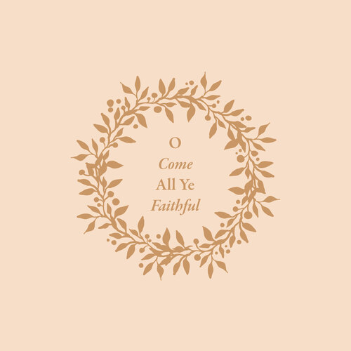 O Come All Ye Faithful Cover Art Blurred Background