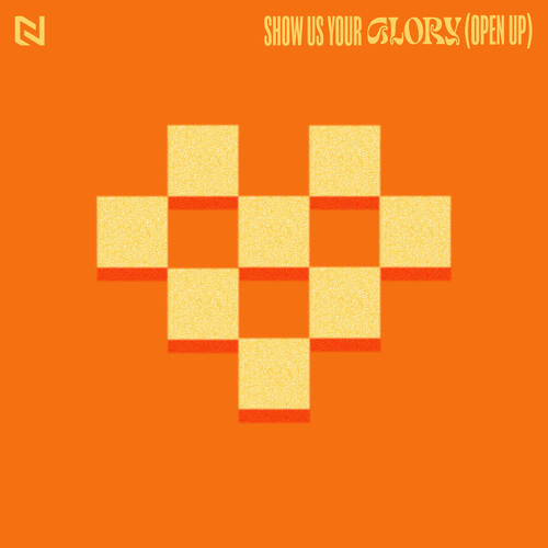 Show Us Your Glory (Open Up) Cover Art Blurred Background