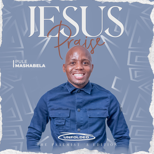 Jesus' Praise Unfolded (The Psalmist's Edition) Cover Art Blurred Background