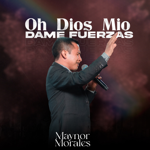Oh Dios Mío Dame Fuerza (En Vivo) Cover Art Blurred Background