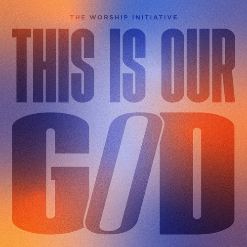 This Is Our God Cover Art Blurred Background