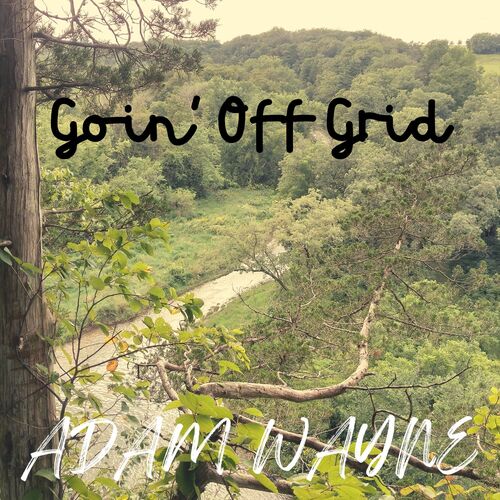 Goin' Off Grid Cover Art Blurred Background