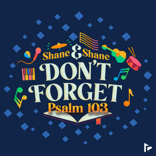 Don't Forget (Psalm 103) [Live] Cover Art Blurred Background