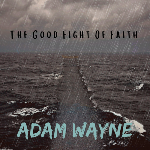 The Good Fight of Faith Cover Art Blurred Background