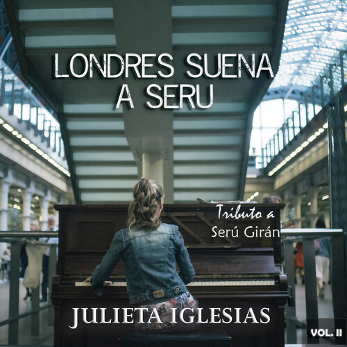 Londres Suena a Serú, vol. 2: Tributo a Serú Girán Cover Art Blurred Background
