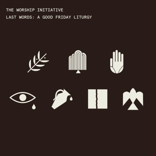 Last Words: A Good Friday Liturgy Cover Art Blurred Background