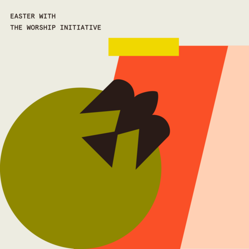 Easter with The Worship Initiative Cover Art Blurred Background