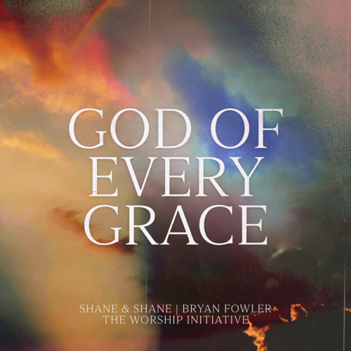God of Every Grace Cover Art Blurred Background