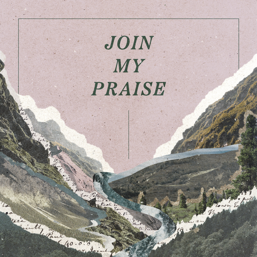 Join My Praise (Live) Cover Art Blurred Background