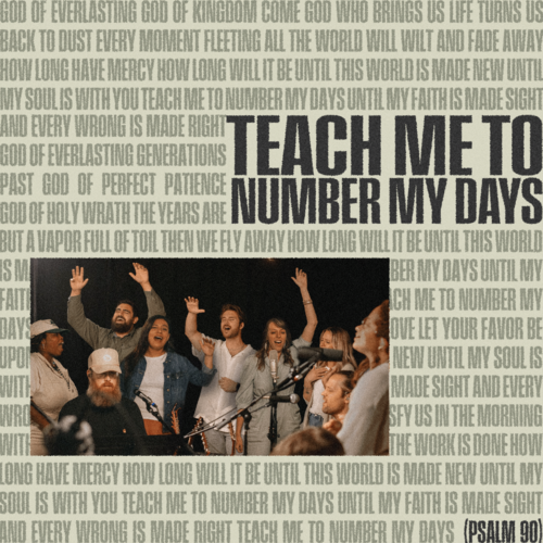 Teach Me to Number My Days (Psalm 90) [Live] Cover Art Blurred Background