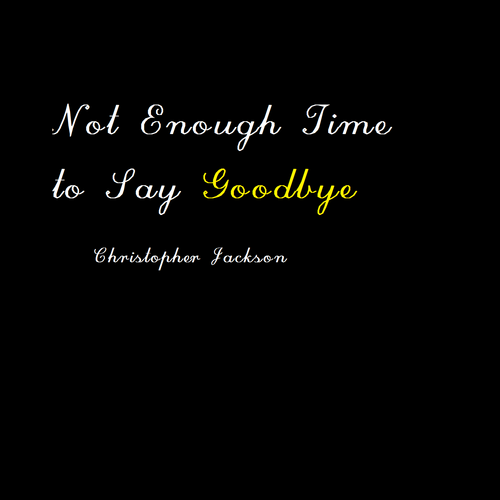Not Enough Time to Say Goodbye Cover Art Blurred Background