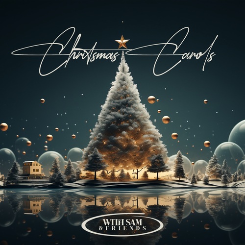 Christmas Carols with Sam and Friends (Live) Cover Art Blurred Background