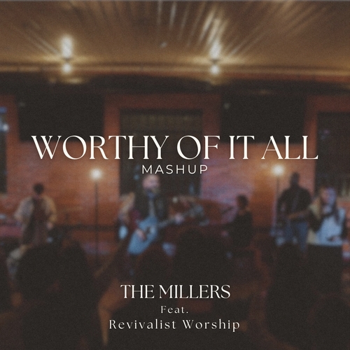 Worthy of It All (Mashup) [Live] Cover Art Blurred Background