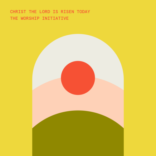 Christ The Lord Is Risen Today Cover Art Blurred Background