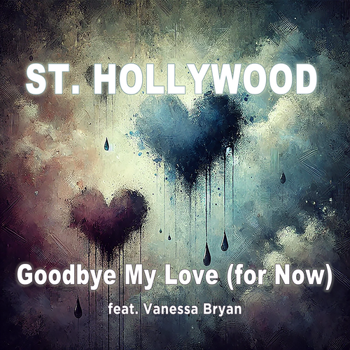 Goodbye My Love (For Now) Cover Art Blurred Background