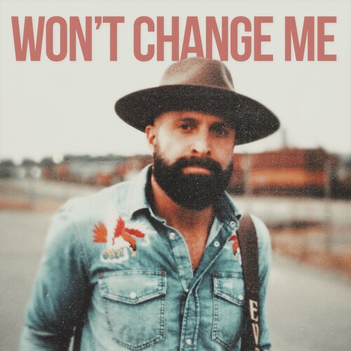 Won't Change Me Cover Art Blurred Background