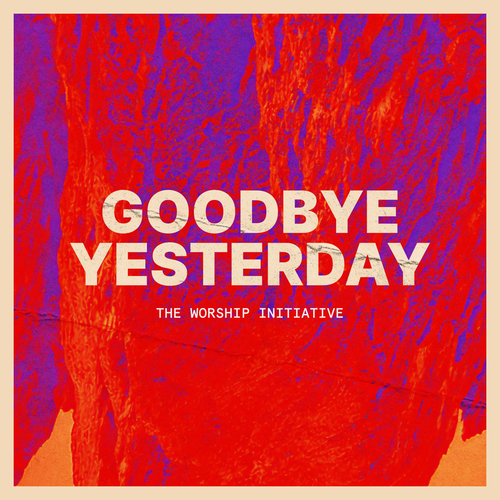 Goodbye Yesterday Cover Art Blurred Background