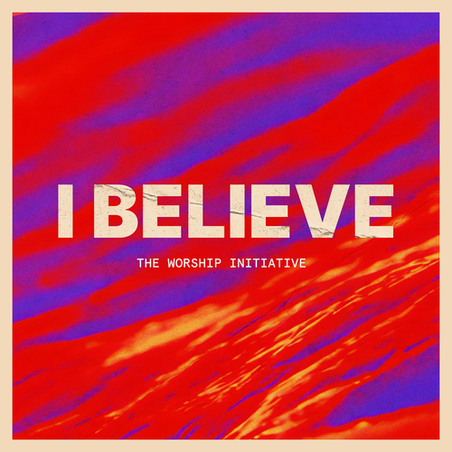 I Believe Cover Art Blurred Background