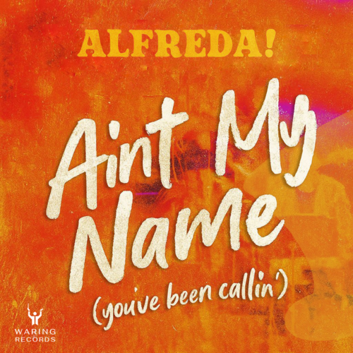 Ain't My Name (You've Been Callin') Cover Art Blurred Background