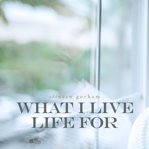 What I Live Life For Cover Art Blurred Background