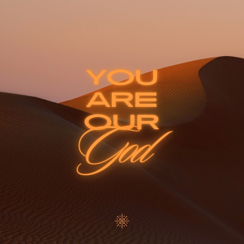 You Are Our God Cover Art Blurred Background