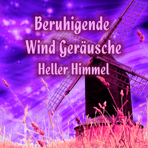 Beruhigende Wind Geräusche Cover Art Blurred Background
